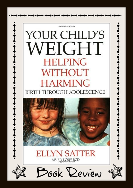 Your Child's Weight: Helping Without Harming