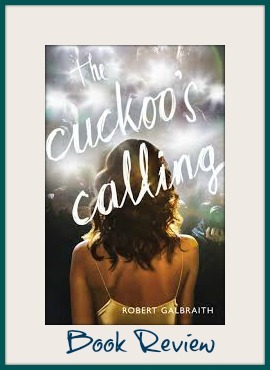 The Cuckoo's Calling Book Review