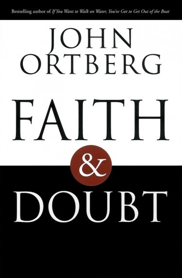 Faith & Doubt