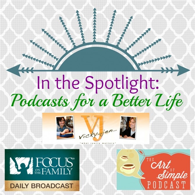 Podcasts for a Better Life