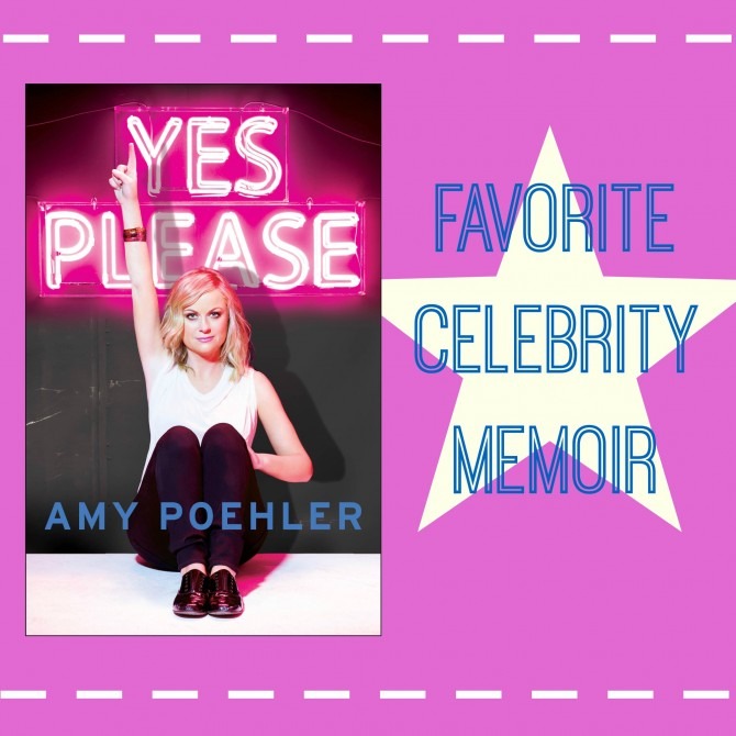 Favorite Celebrity Memoir Yes Please