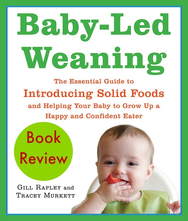 Baby-Led Weaning Book Review