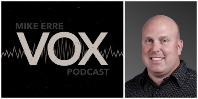 Mike Erre Vox Podcast