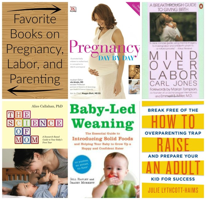 Favorite Books on Pregnancy, Labor, and Parenting