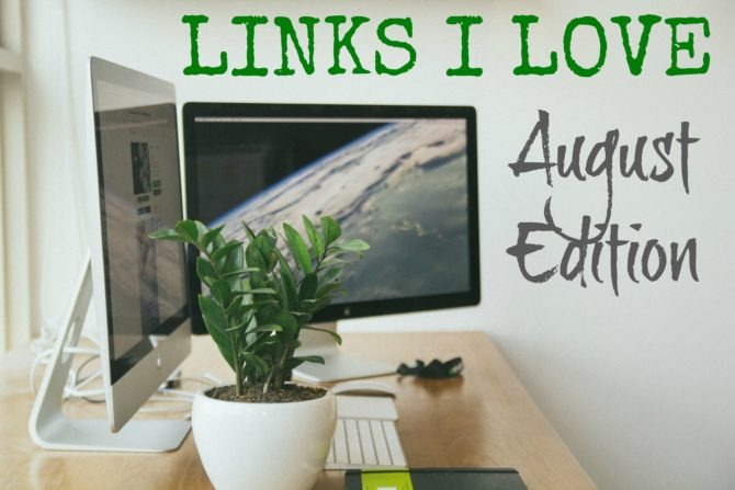 Links I Love August