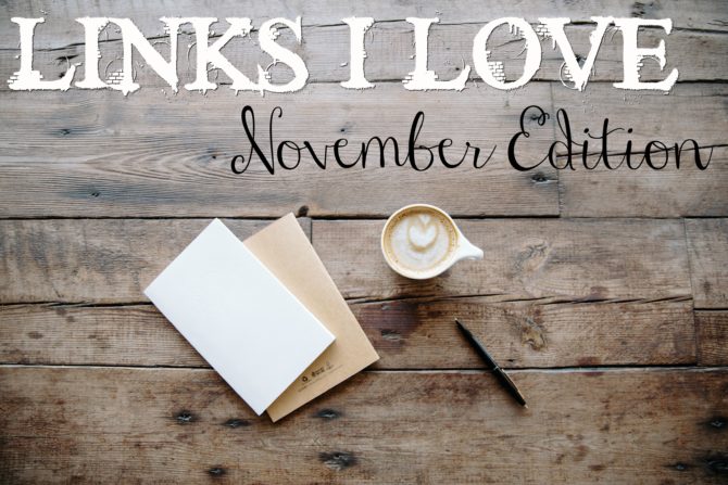 links-i-love-november-edition