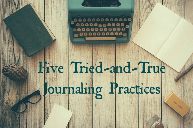 tried-and-true-journaling-practices-e1434421941268