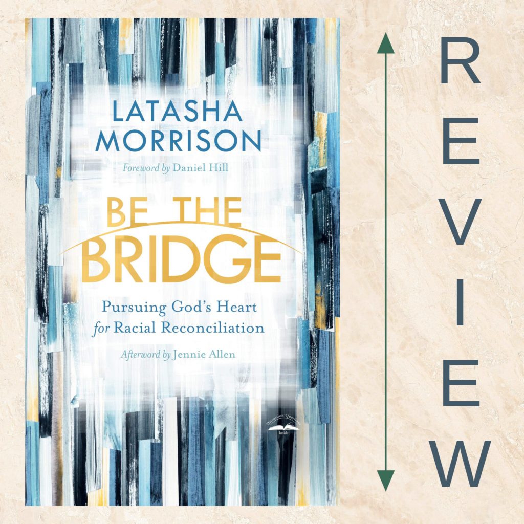 Book Review Be the Bridge